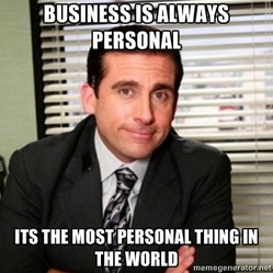 office-meme-business-is-always-personal.jpg