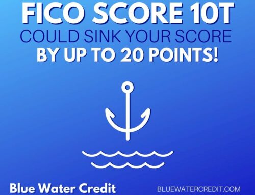 The new FICO SCORE 10T could sink your score by 20 points! (But there’s a silver lining.)